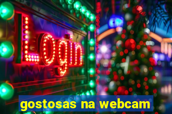 gostosas na webcam